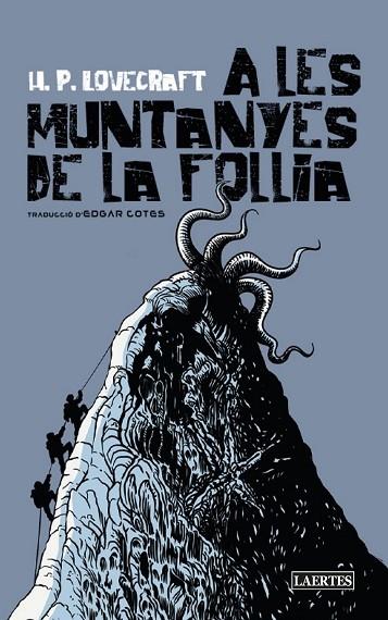 A LES MUNTANYES DE LA FOLLIA | 9788418292873 | H. P. LOVECRAFT