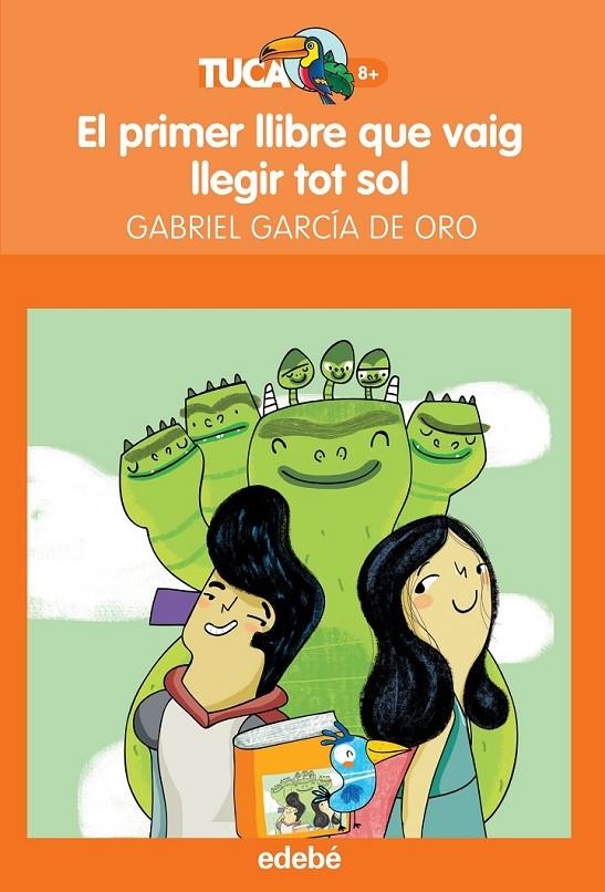 EL PRIMER LLIBRE QUE VAIG LLEGIR TOT SOL | 9788468316024 | GABRIEL GARCIA DE ORO