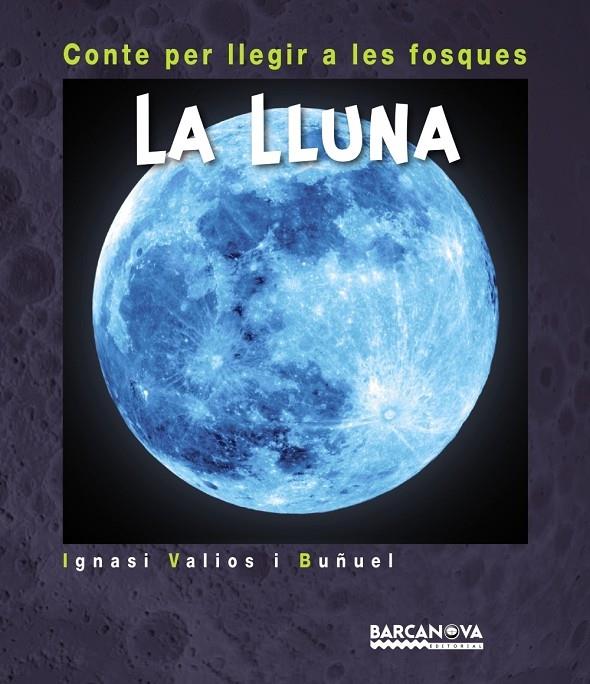 LA LLUNA | 9788448941246 | IGNASI VALIOS BUÑUEL