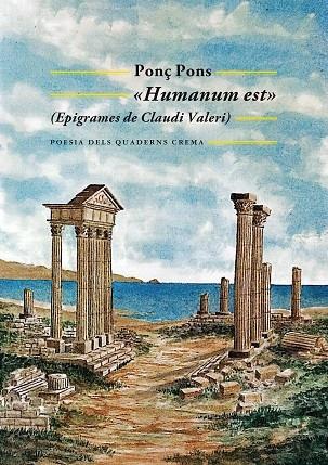 HUMANUM EST   EPIGRAMES DE CLAUDI VALERI | 9788477276722 | PONÇ PONS