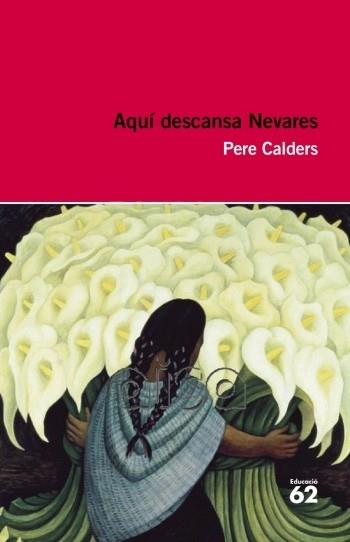 AQUÍ DESCANSA NEVARES | 9788492672615 | PERE CALDERS