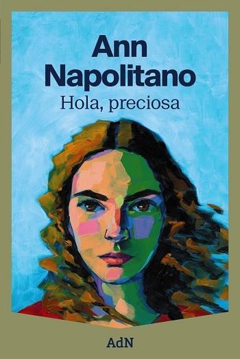 HOLA, PRECIOSA | 9788410138124 | ANN NAPOLITANO