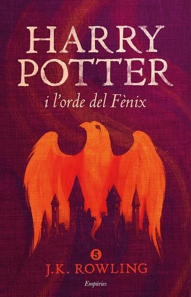 HARRY POTTER I L'ORDRE DEL FENIX | 9788416367849 | J. K. ROWLING