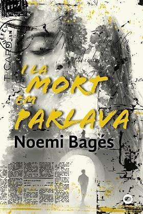 I LA MORT EM PARLAVA | 9788448952198 | NOEMI BAGES