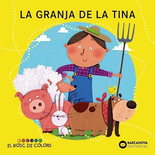 LA GRANJA DE LA TINA | 9788448962883