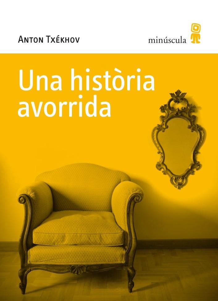 UNA HISTORIA AVORRIDA | 9788495587725 | ANTON TXEKHOV