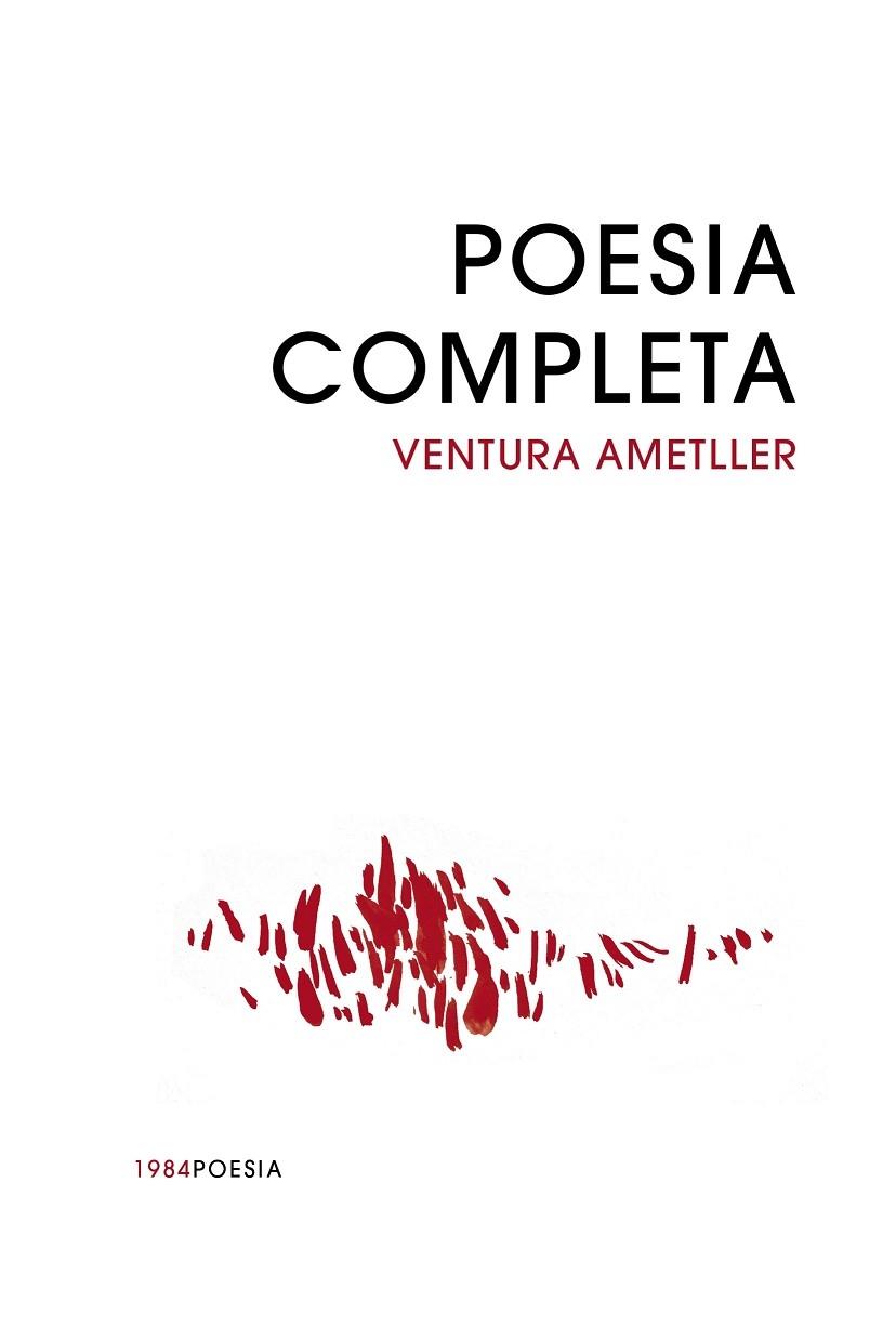 POESIA COMPLETA | 9788418858765 | VENTURA AMETLLER