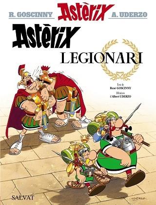 ASTERIX LEGIONARI | 9788469602904 | R. GOSCINNY / A. UDERZO