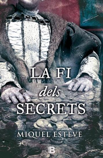 LA FI DELS SECRETS | 9788466656436 | MIQUEL ESTEVE