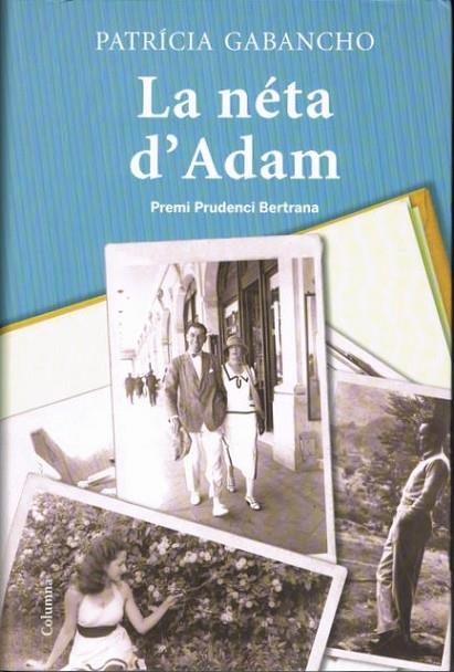 LA NETA D'ADAM | 9788466415811 | PATRICIA GABANCHO