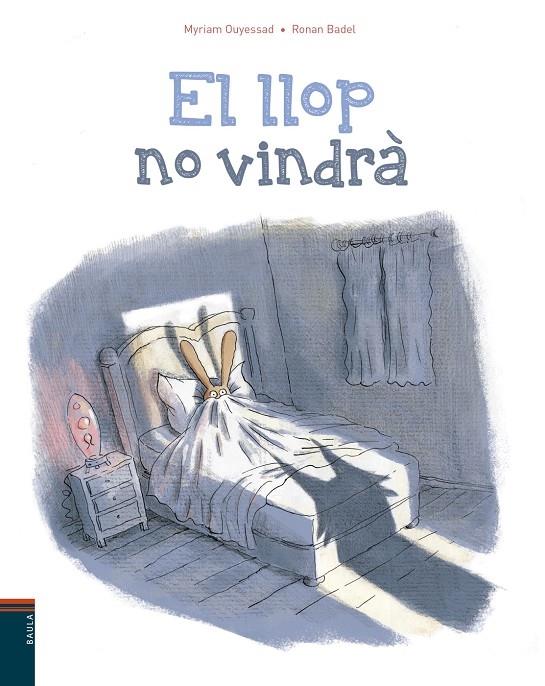 EL LLOP NO VINDRA | 9788447935765 | MIRIAM OUYESSAD - R. BADEL