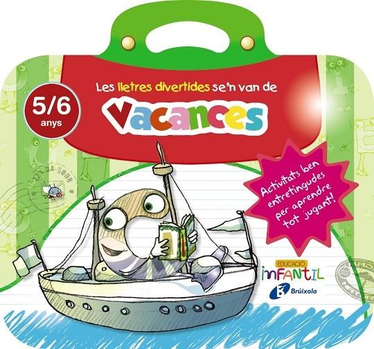 LES LLETRES DIVERTIDES DE'N VAN DE VACANCES 5/6 ANYS | 9788499062273