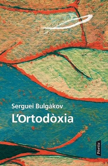 L'ORTODOXIA | 9788498093520 | SERGUEI BULGAKOV