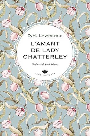 L'AMANT DE LADY CHATTERLEY | 9788419474551 | D.H. LAWRENCE