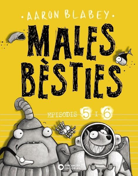 MALES BESTIES   EPISODIS 5 I 6 | 9788448947637 | AARON BLABEY