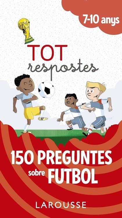 150 PREGUNTES SOBRE FUTBOL | 9788417273811