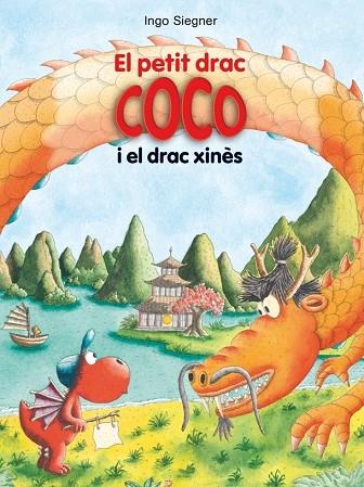 EL PETIT DRAC COCO I EL DRAC XINES | 9788424670337 | INGO SIEGNER