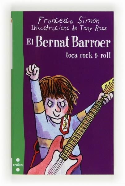 EN BERNAT BARROER TOCA ROCK ROLL | 9788466130165 | FRANCESCA SIMON