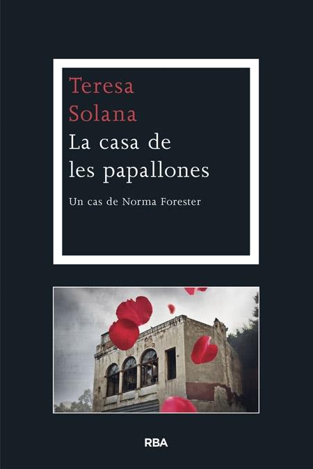 LA CASA DE LES PAPALLONES | 9788482646701 | TERESA SOLANA