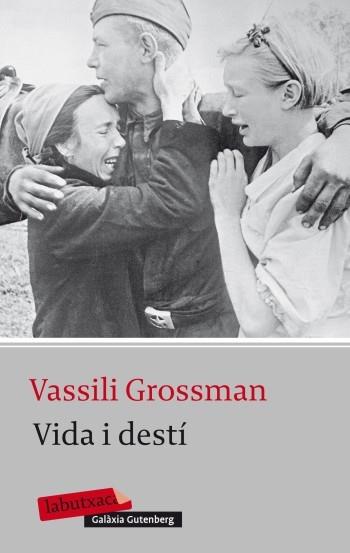 VIDA I DESTI | 9788499303987 | VASSILI GROSSMAN