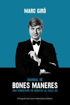 MANUAL DE BONES MANERES | 9788415269502 | MARC GIRO