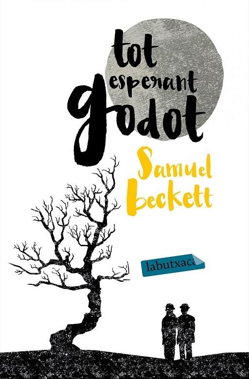 TOT ESPERANT A GODOT | 9788416334087 | SAMUEL BECKETT