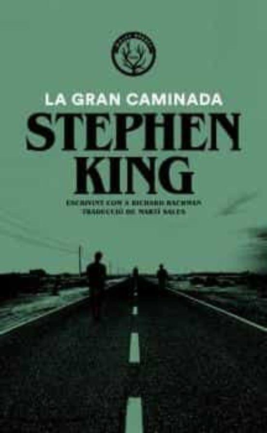 LA GRAN CAMINADA | 9788412216721 | SPETHEN KING