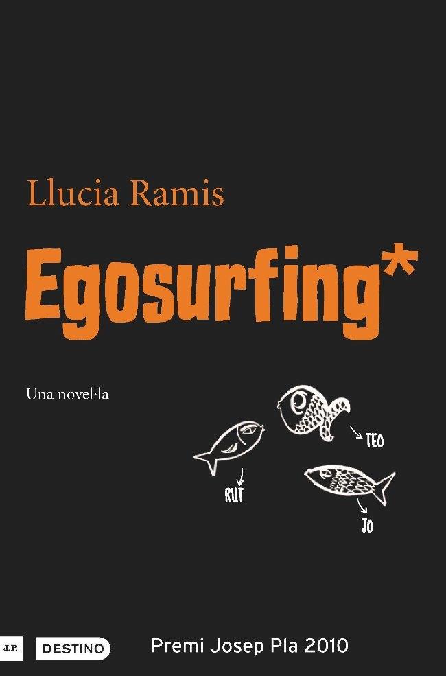 EGOSURFING | 9788497101127 | LLUCIA RAMIS