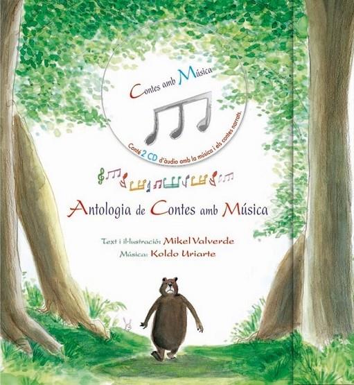 ANTOLOGIA DE CONTES AMB MUSICA | 9788479426521 | MIKEL VALVERDE / KILDO ERIARTE