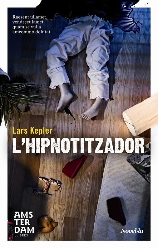 L'HIPNOTITZADOR | 9788493809584 | LARS KEPLER