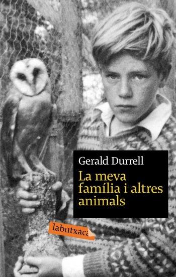 LA MEVA FAMILIA I ALTRES ANIMALS | 9788496863675 | GERALD DURRELL