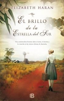 EL BRILLO DE LA ESTRELLA DEL SUR (NO DISP) | 9788466653862 | ELISABETH HARAN