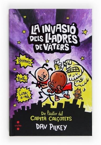 LA INVASIO DELS LLADRES DE VATERS | 9788466131100 | DAV PILKEY