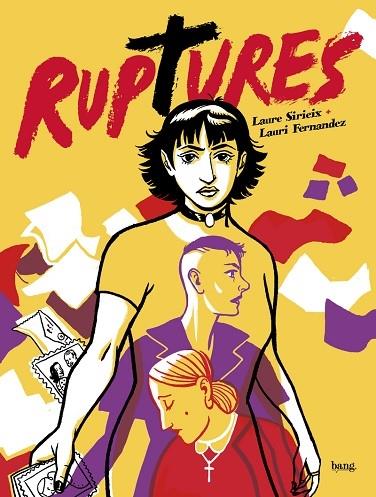 RUPTURES | 9788413714394 | LAURE SIRIEIX / LAURI FERNANDEZ