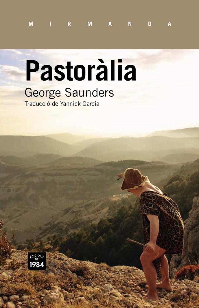 PASTORALIA | 9788415835332 | GEORGE SAUNDERS