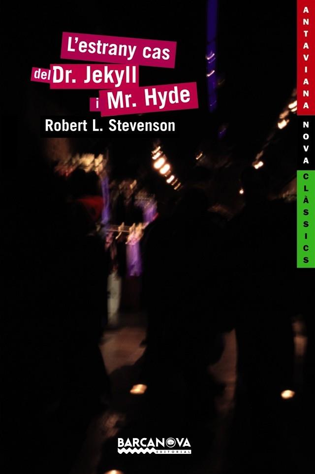 L ESTRANY CAS DEL DR. JEKYLL I MR. HYDE | 9788448919139 | ROBERT L. STEVENSON