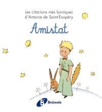 AMISTAT | 9788499061221 | ANTOINE DE SAINT-EXUPERY