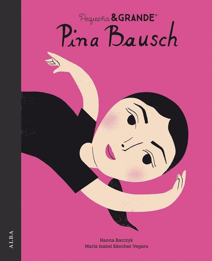 PINA BAUSCH | 9788490657980 | HANNA BARCZYK / MARIA ISABEL SANCHEZ VEGARA