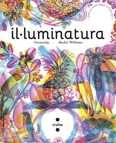 IL·LUMINATURA | 9788466141192 | CARNOVSKY / RACHEL WILLIAMS