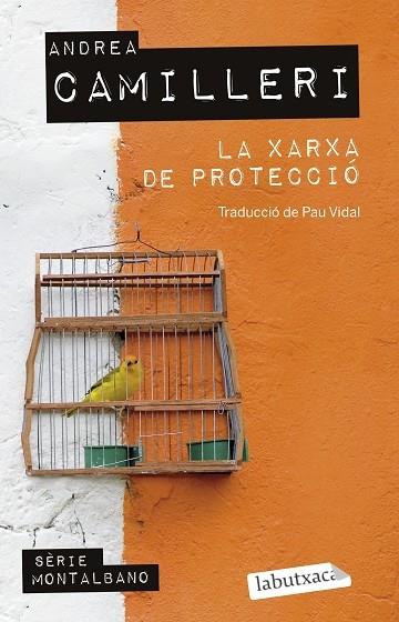 LA XARXA DE PROTECCIO | 9788418572708 | ANDREA CAMILLERI