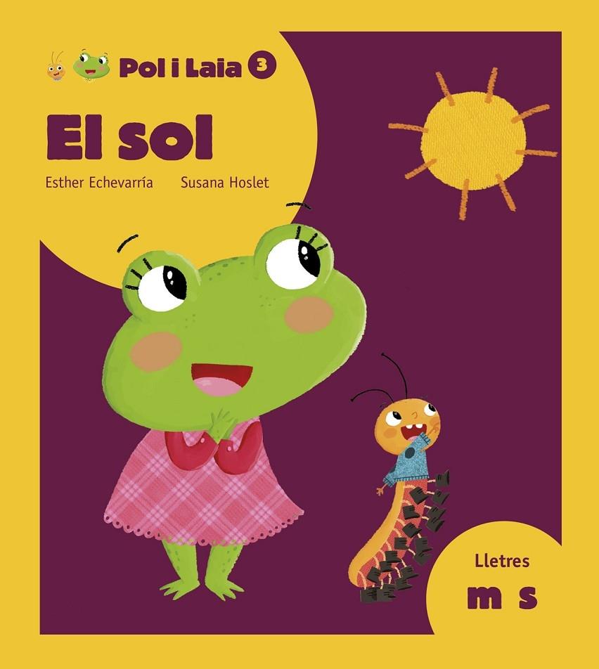 EL SOL | 9788447935802 | ESTHER ECHEVARRIA / SUSANA HOSLET