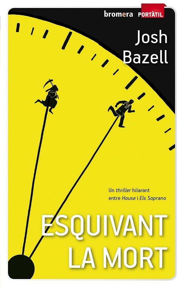 ESQUIVANT LA MORT | 9788490261002 | JOSH BAZELL