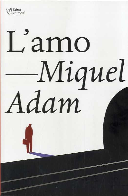 L'AMO | 9788412322958 | MIQUEL ADAM