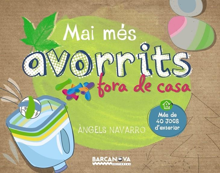 MAI MES AVORRITS FORA DE CASA | 9788448933654 | ANGELS NAVARRO