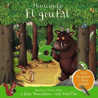 EL GRUFAL | 9788413490595 | JULIA DONALDSON / AXEL SHEFFLER