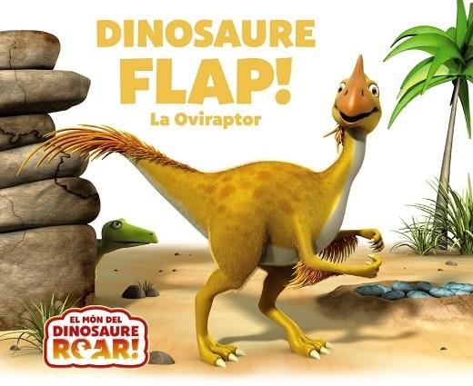 DINOSAURE FLAP! LA OVIRAPTOR | 9788413490519