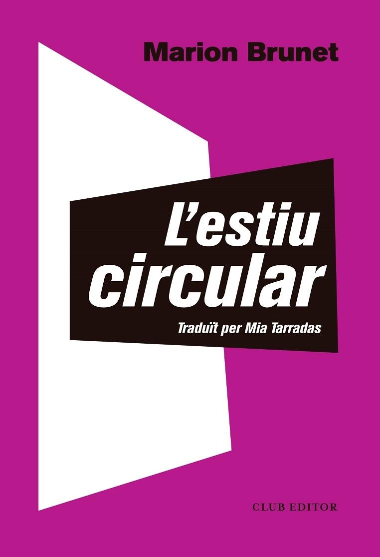 L'ESTIU CIRCULAR | 9788473292566 | MARION BRUNET