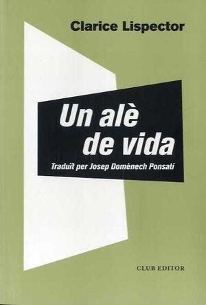 UN ALE DE VIDA | 9788473293044 | CLARICE LISPECTOR