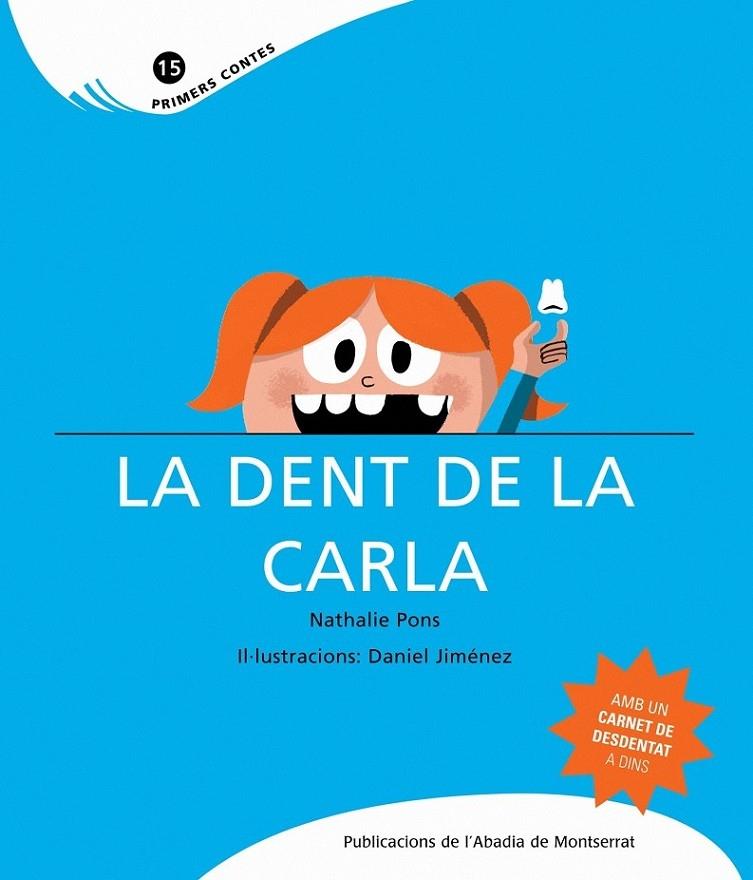 LA DENT DE LA CARLA | 9788498832167 | NATHALIE PONS