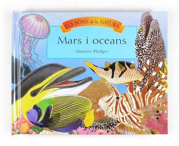 MARS I OCEANS. ELS SONS DE LA NATURA | 9788466118330 | MAURICE PLEDGER